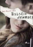 Babskie dylematy. Autor: Kądziołka Ewa. Dobreksiazki.pl Okładka książki Babskie dylematy