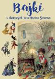 Okładka książki Bajki w ilustracjach Jana Marcina Szancera