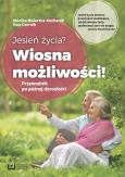 Opakowanie Jesień życia? Wiosna możliwości!
