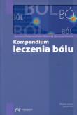 Okładka książki Kompendium leczenia bólu