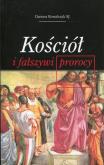 Okładka książki Kościół i fałszywi prorocy