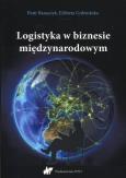 Okładka książki Logistyka w biznesie międzynarodowym
