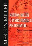 Okładka książki Merton Miller o instrumentach pochodnych