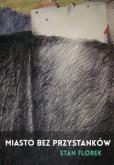 Okładka książki Miasto bez przystanków