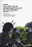 Opakowanie Polski film dokumentalny w XXI wieku
