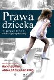 Okładka książki Prawa dziecka w przestrzeni edukacyjno-społecznej (