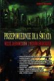 Okładka książki Przepowiednie dla świata