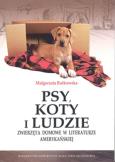 Okładka książki Psy, koty i ludzie