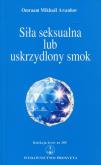 Okładka książki Siła seksualna lub uskrzydlony smok