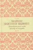 Okładka książki Skarbiec babcinych mądrości