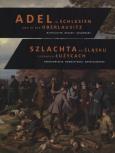 Opakowanie Szlachta na Śląsku i Górnych Łużycach. Średniowiecze. Nowożytność. Współczesność