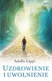 Okładka książki Uzdrowienie i uwolnienie