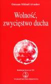 Okładka książki Wolność, zwycięstwo ducha