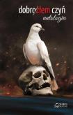 Okładka książki Dobro złem czyń