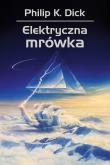 Okładka książki Elektryczna mrówka