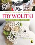 Okładka książki Frywolitki. Biżuteria, ozdoby, dekoracje w.2017