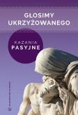 Okładka książki Głosimy ukrzyżowanego