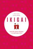 Okładka książki IKIGAI. Japoński sekret długiego i szczęśliwego...