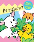 Ile malców? Książka rozkładana. Ruchome Elementy. Autor: Siwek Jan Kazimierz. Dobreksiazki.pl Okładka książki Ile malców? Książka rozkładana. Ruchome Elementy