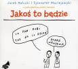 Okładka książki Jakoś to będzie - Audiobook