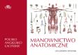 Okładka książki Mianownictwo anatomiczne polsko-angielsko-łacińskie