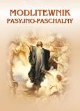 Modlitewnik Pasyjno-Paschalny. Autor: pod red. Ireneusza Korpysia, Józefiny Kępy. Dobreksiazki.pl Okładka książki Modlitewnik Pasyjno-Paschalny