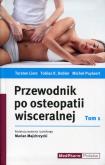 Okładka książki Przewodnik po osteopatii wisceralnej Tom 1