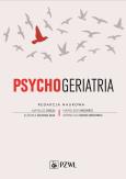 Psychogeriatria. Autor: Napoleon Waszkiewiwicz, Mateusz Cybulski. Dobreksiazki.pl Okładka książki Psychogeriatria
