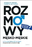 Okładka książki Rozmowy męsko-męskie, czyli jak odnaleźć w sobie prawdziwego mężczyznę