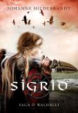 Okładka książki Saga o Walhalli 1 Sigrid