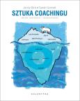 Sztuka coachingu. Autor: Jenny Bird, Sarah Gornall. Dobreksiazki.pl Okładka książki Sztuka coachingu
