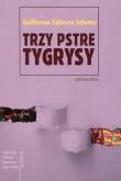 Okładka książki Trzy pstre tygrysy