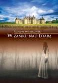Okładka książki W zamku nad Loarą