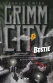 Okładka książki Grimm City. Bestie