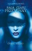 Okładka książki Saga czasu przemiany Ósme niebo