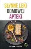 Okładka książki Słynne leki domowej apteki