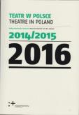 Okładka książki Teatr w Polsce 2016