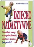 Okładka książki Dziecko nadaktywne