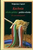 Okładka książki Kuchnia włosko-polska i polsko włoska