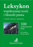 Okładka książki Leksykon współczesnej teorii i filozofii prawa 100 podstawowych pojęć