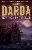 Okładka książki Nowy dom na wyrębach