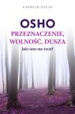 Okładka książki Przeznaczenie, wolność, dusza