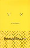 Okładka książki Roznegliżowane