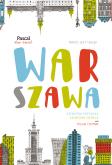 Warszawa Slow travel. Autor: Chutnik Sylwia, Katarzyna Szumlas, red. Katarzyna Krzywicka. Dobreksiazki.pl Okładka książki Warszawa Slow travel
