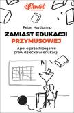 Okładka książki Zamiast edukacji przymusowej