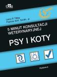 Okładka książki 5 minut konsultacji weterynaryjnej Psy i koty