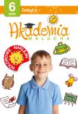 Okładka książki Akademia malucha dla 6-latka Zeszyt 4