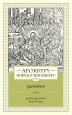 Okładka książki Apokryfy Nowego Testamentu Apostołowie Tom 2 część 1