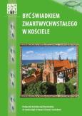 Okładka książki Być świadkiem Zmartwychwstałego w kościele Religia 1 Podręcznik