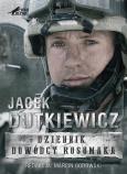 Dziennik dowódcy Rosomaka. Autor: Dutkiewicz Jacek. Dobreksiazki.pl Okładka książki Dziennik dowódcy Rosomaka